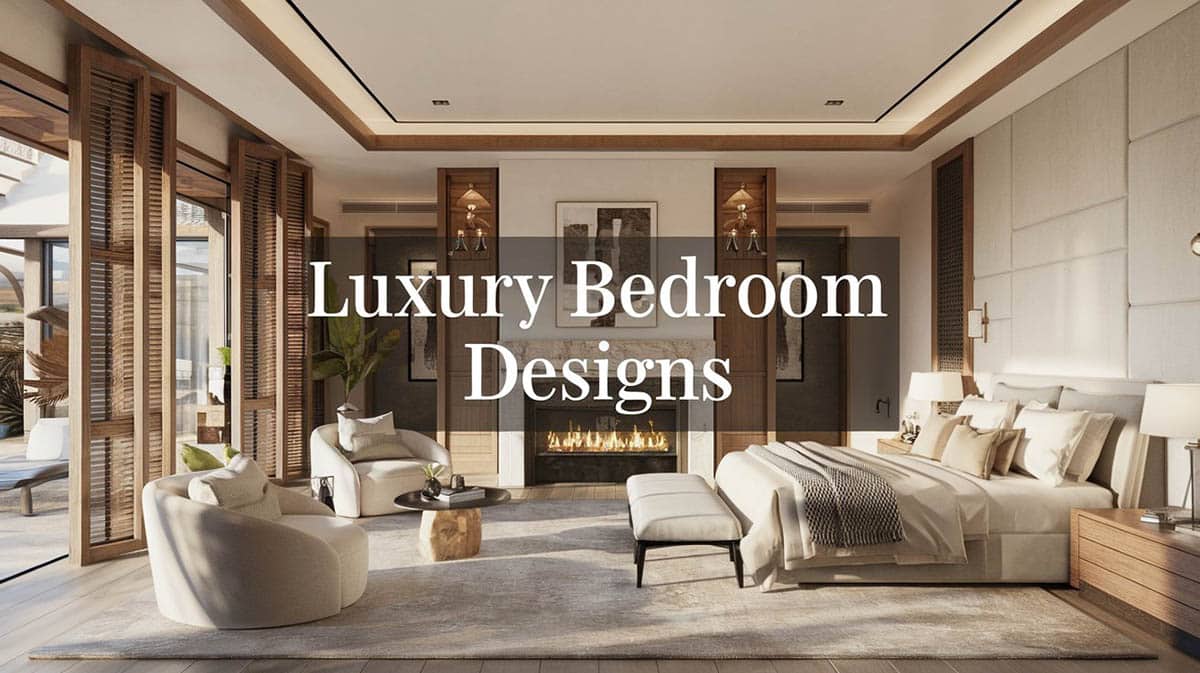 Luxury Bedroom Designs