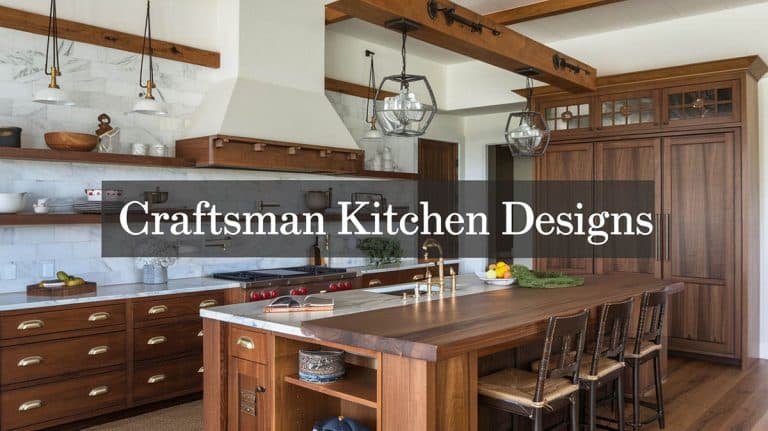 How To Design Craftsman Kitchens with Beautiful Cabinets & Finishes