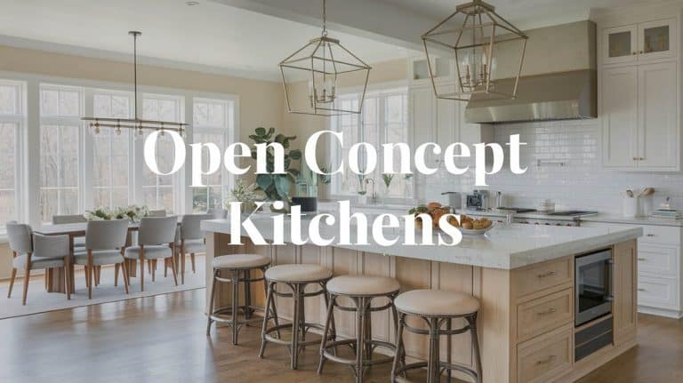 Open Concept Kitchens (Pictures of Designs & Layouts)
