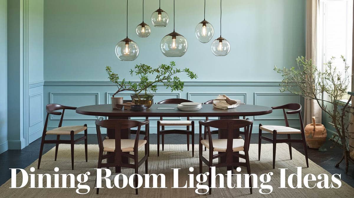 Dining Room Lighting Ideas
