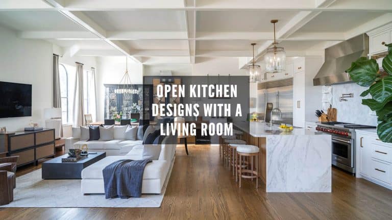Creative Ways To Style Open Kitchen Designs With A Living Room