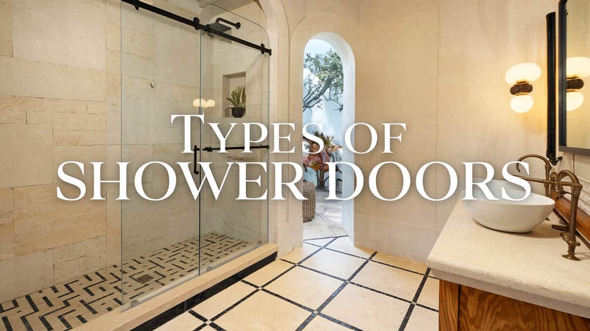 Types of Shower Doors