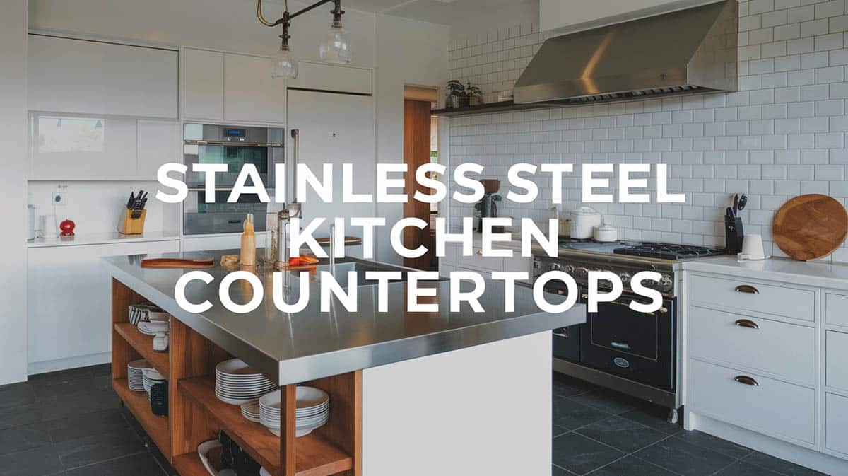 Stainless Steel Kitchen Countertops