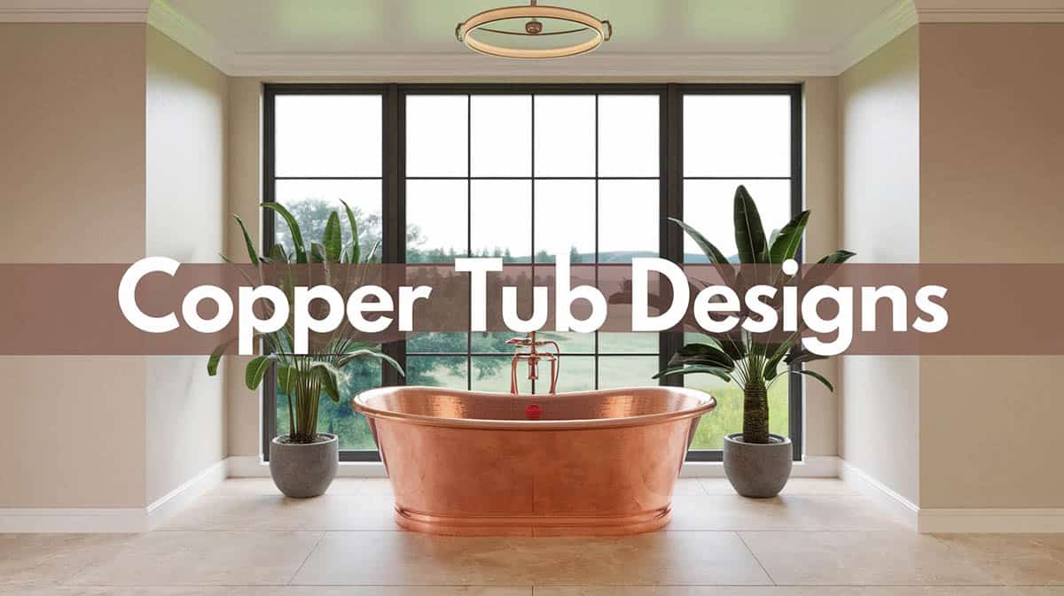 copper tub designs