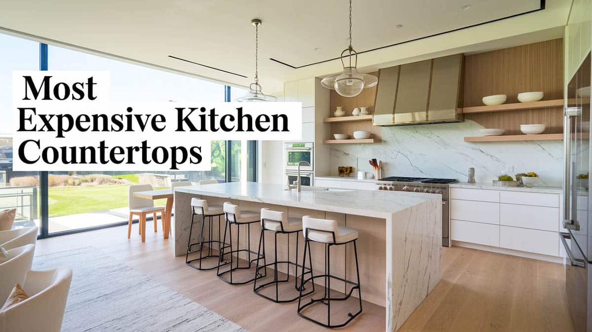 Most expensive kitchen countertops