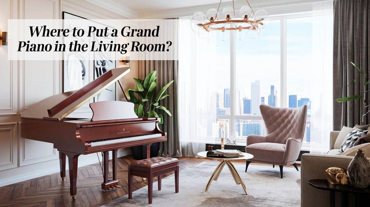 Where to Put a Grand Piano in the Living Room