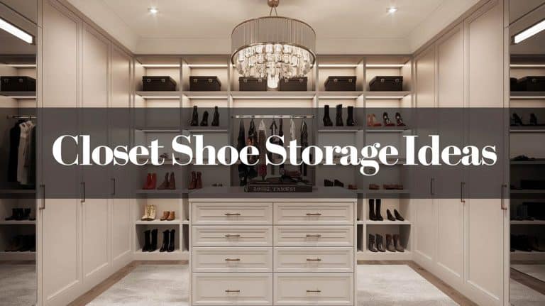 Top Designer Closet Shoe Storage Ideas For A Beautiful Design